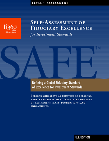 The Self-Assessment of Fiduciary Excellence (SAFE)